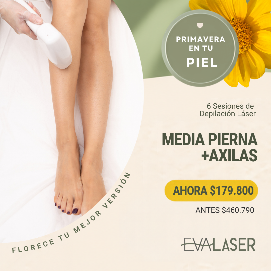 Depilación Láser | MEDIA PIERNA + AXILAS
