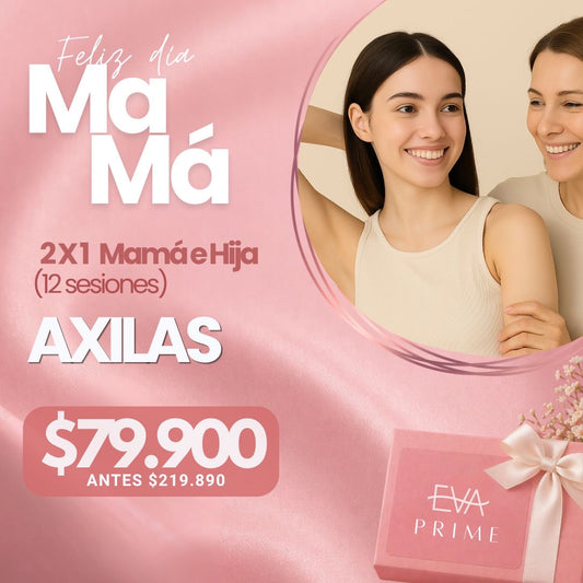 2x1 Mamá e Hija Axilas (12 sesiones)